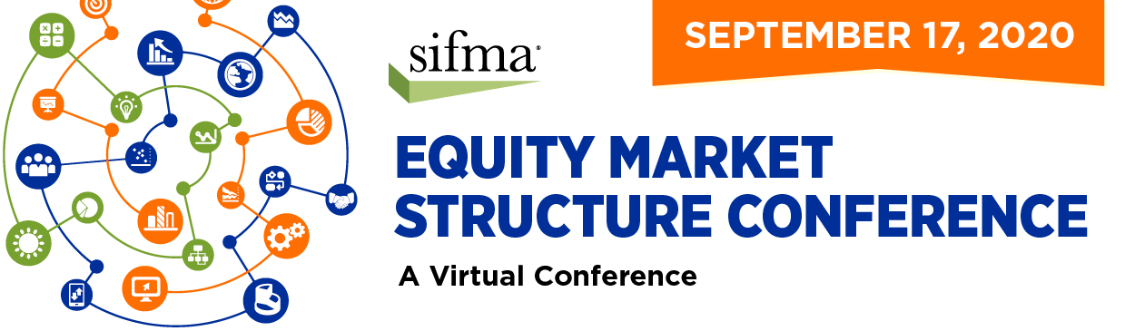 Equity Market Structure Conference | May 19, 2019 | SIFMA Conference Center, NYC