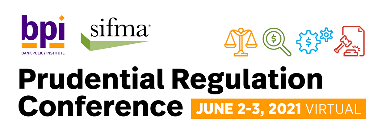 SIFMA 2021 Prudential Regulation Conference